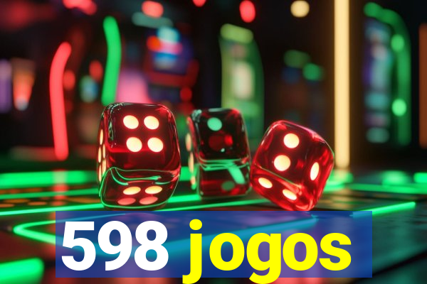 598 jogos