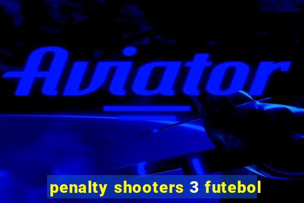 penalty shooters 3 futebol