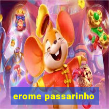 erome passarinho