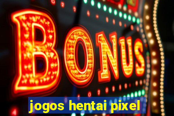 jogos hentai pixel