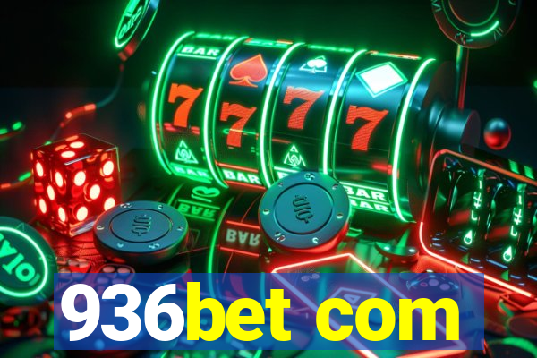 936bet com