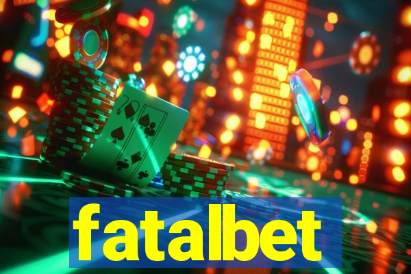 fatalbet