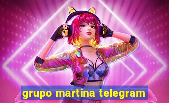 grupo martina telegram