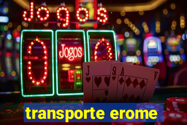 transporte erome