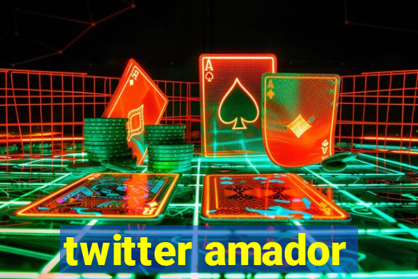 twitter amador