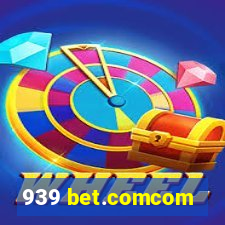 939 bet.comcom