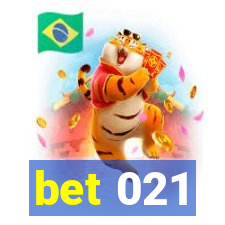 bet 021