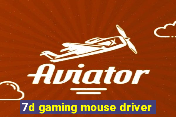 7d gaming mouse driver