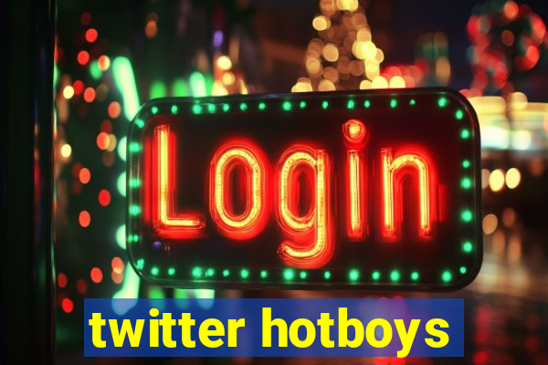 twitter hotboys