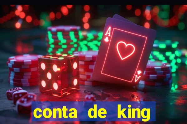 conta de king legacy gratis