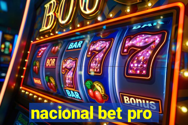 nacional bet pro