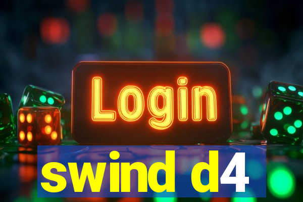 swind d4