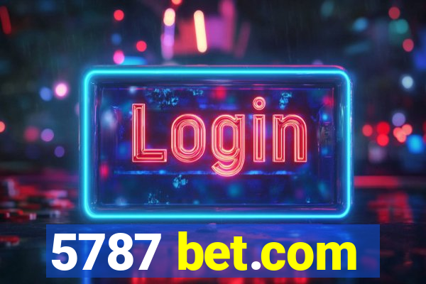 5787 bet.com