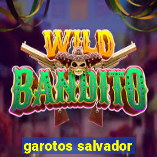 garotos salvador