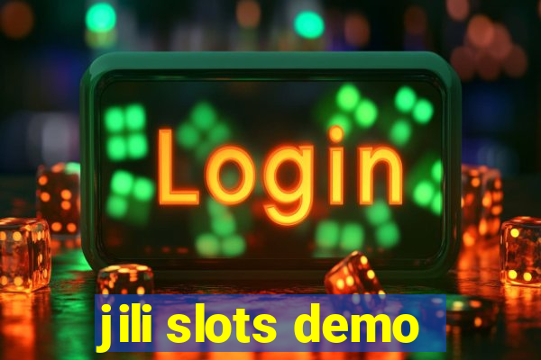 jili slots demo