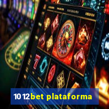 1012bet plataforma