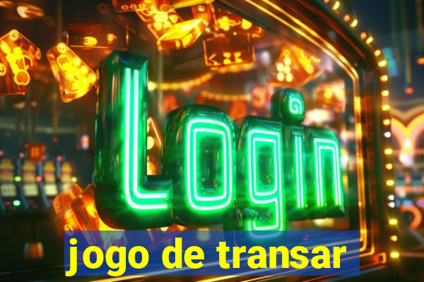 jogo de transar