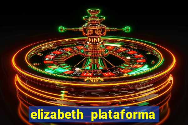 elizabeth plataforma de jogos