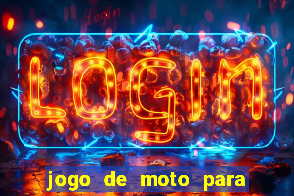 jogo de moto para dar grau