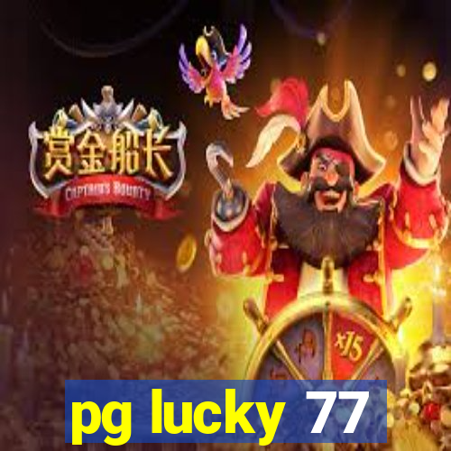 pg lucky 77