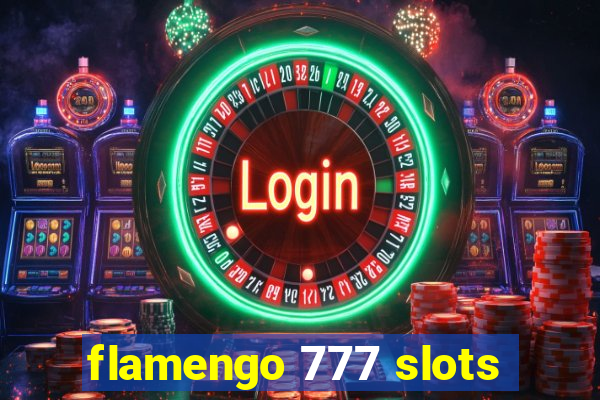 flamengo 777 slots