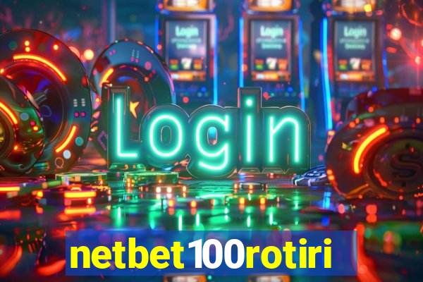 netbet100rotiri