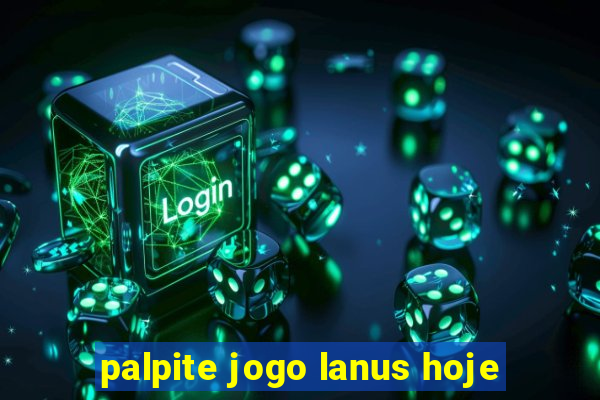 palpite jogo lanus hoje