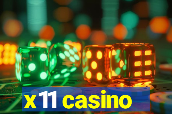 x11 casino