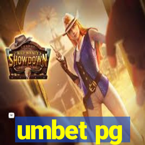 umbet pg