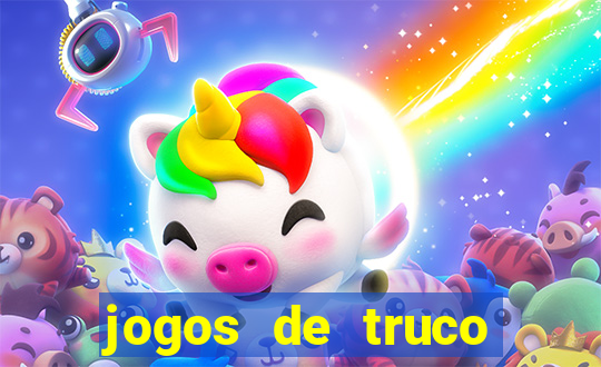 jogos de truco valendo dinheiro