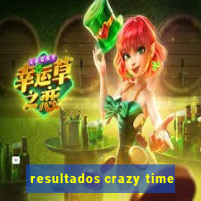 resultados crazy time