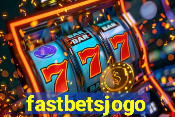 fastbetsjogo