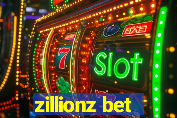 zillionz bet