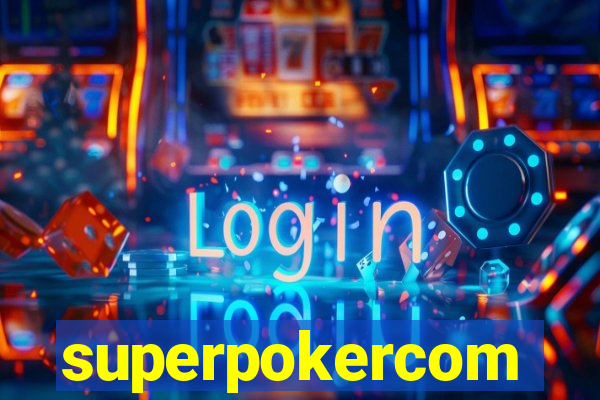 superpokercom