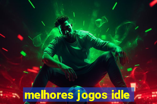 melhores jogos idle