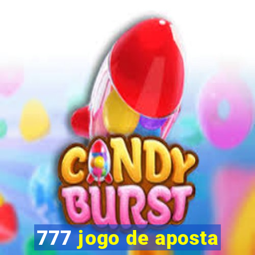 777 jogo de aposta