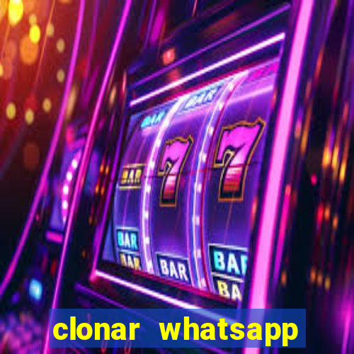 clonar whatsapp normal gratis