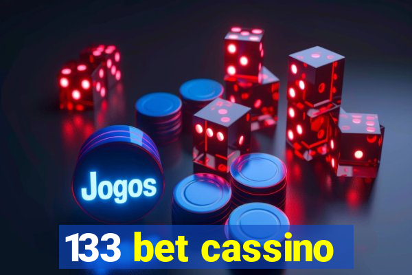 133 bet cassino