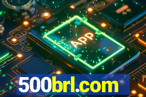 500brl.com