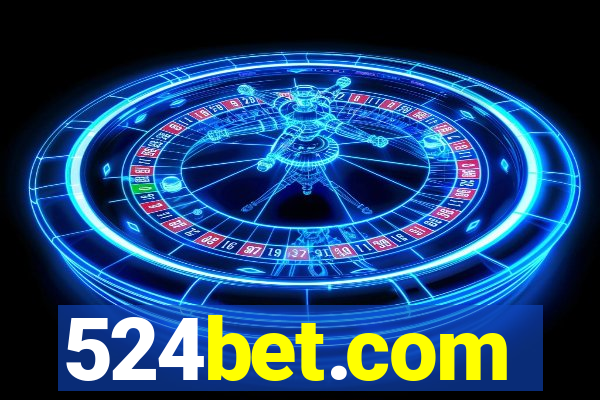 524bet.com