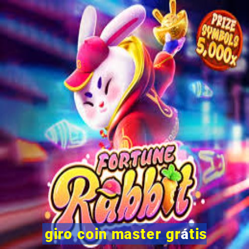 giro coin master grátis