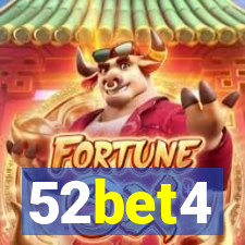 52bet4