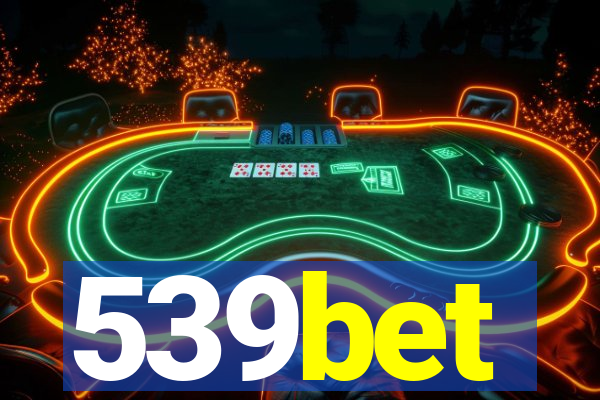 539bet