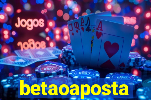 betaoaposta