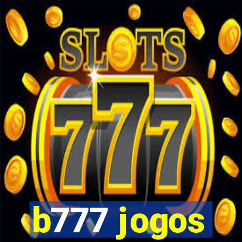 b777 jogos