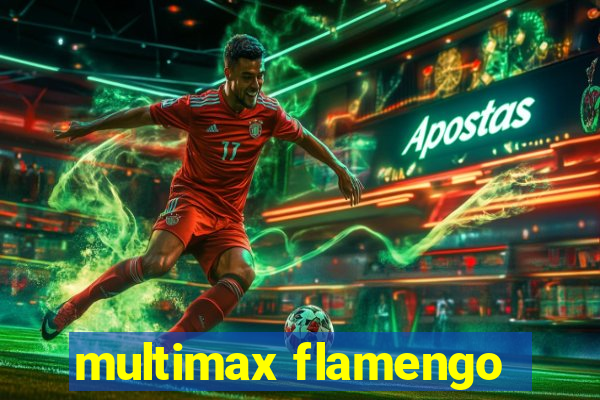 multimax flamengo