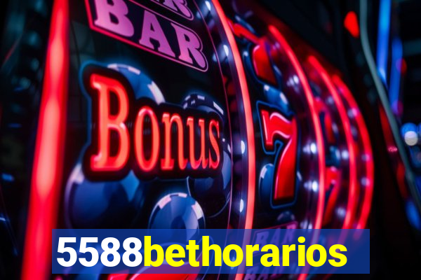 5588bethorarios