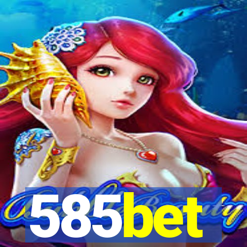 585bet