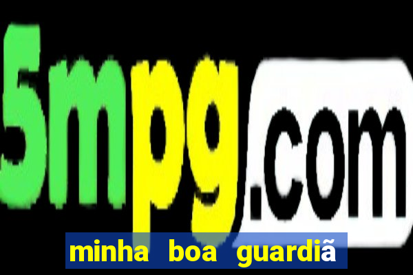 minha boa guardiã completo gratis pdf