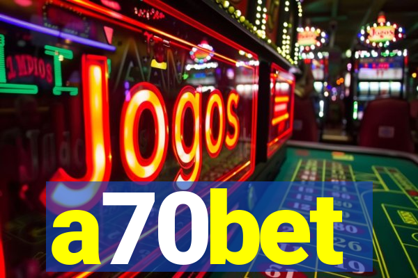 a70bet